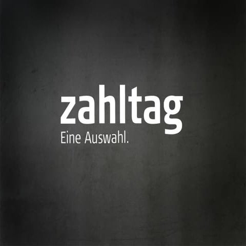 Zahltag. Eine Auswahl.