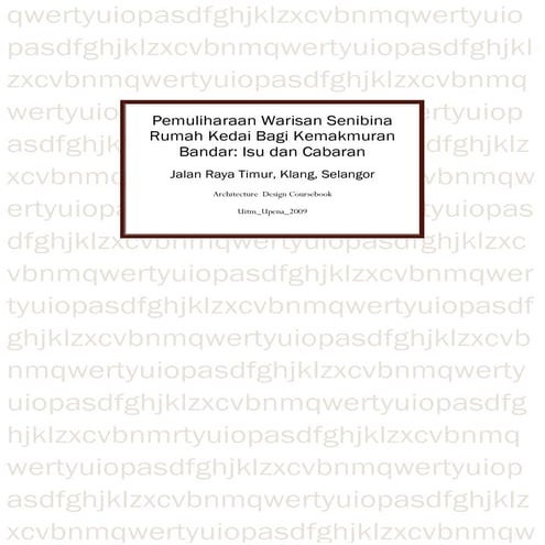 pemuliharaan warisan bina rumah kedai