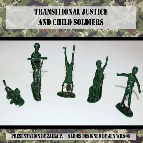 Transitional Justice and Child Soldiers