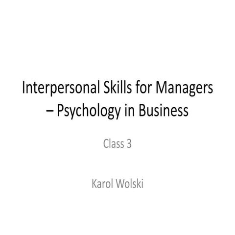 Interpersonal Skills for Managers – Psychology in Business