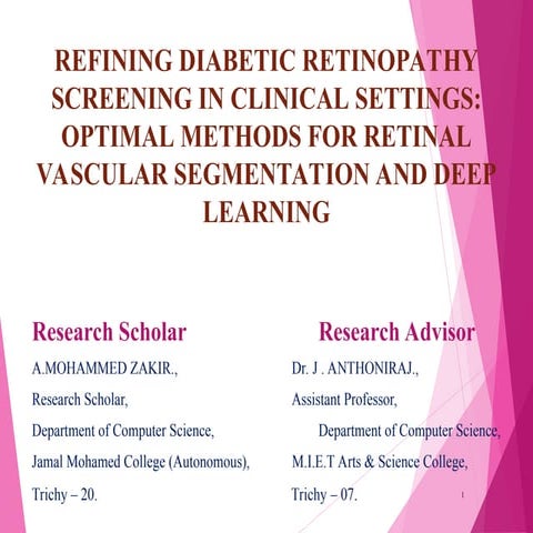 REFINING DIABETIC RETINOPATHY SCREENING IN CLINICAL SETTINGS: OPTIMAL ...