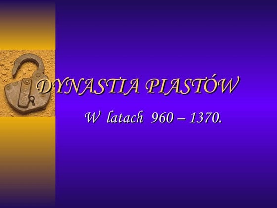 Dynastia piastow | PPT