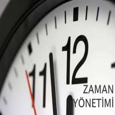 ZAMAN YÖNETİMİ