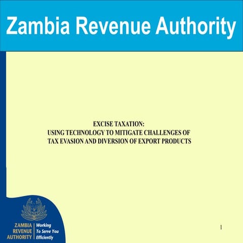 EXCISE TAXATION: USING TECHNOLOGY TO MITIGATE CHALLENGES OF TAX EVASION ...