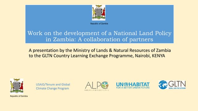 Work on the development of a National Land Policy in Zambia: A
