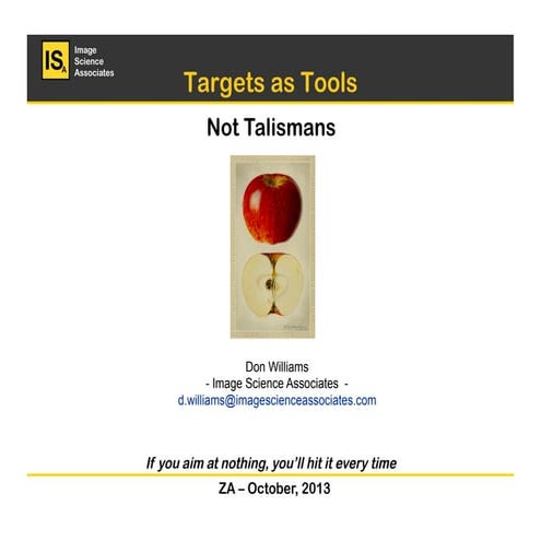 Targets as tools, not talismans - Don Williams