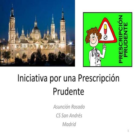 Principios de Prescripción Prudente. Zaragoza