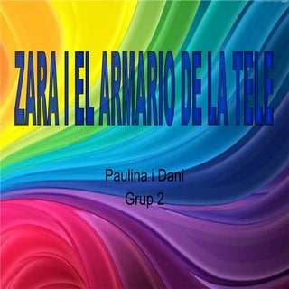 Zara i el_armario_de_la_tele_dani_p...