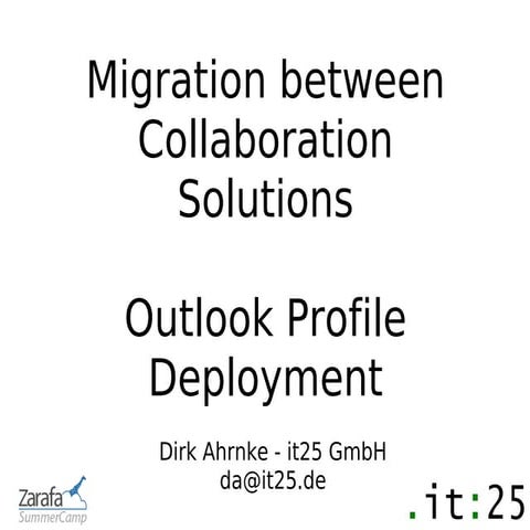 Zararfa summer camp 2012   interesting tips & tricks when migrating to zarafa