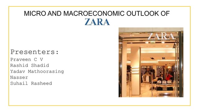 Micro and Macroeconomic Outlook of Zara  PPT