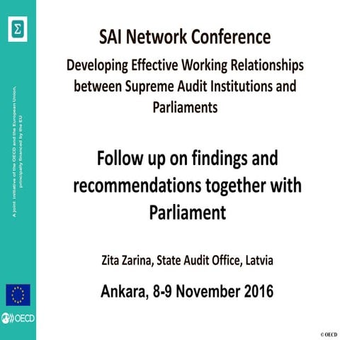 Zita Zarina, Relationships between Supreme Audit Institutions and Parliaments...