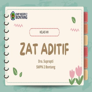 Zat Aditif MATERI SLIDE.presentasi materi pembelajaran