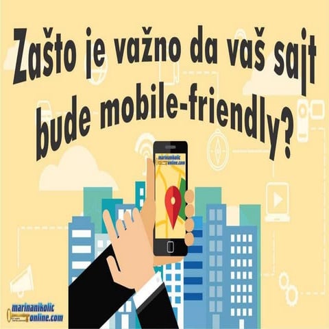 Zašto je važno da vaš sajt bude mobile-friendly