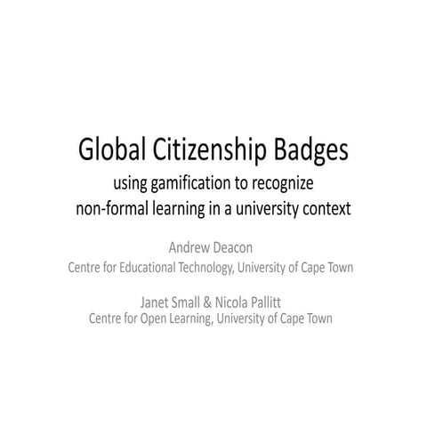 Global Citizenship badges: Using gamification to recognize non-formal learnin...