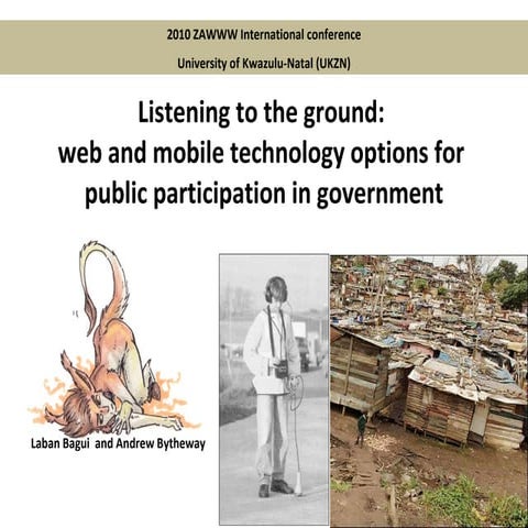 Listening to the ground: web and mobile technology option for public particip...