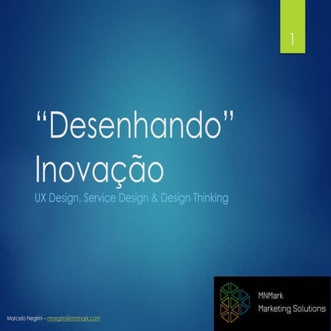 UX Design, Services Design & Design Thinking