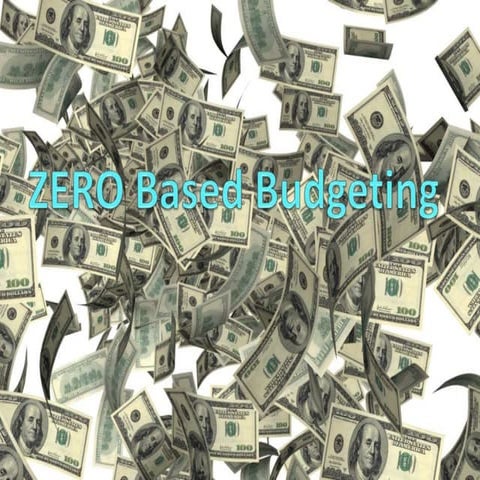 Zero Based Budgeting