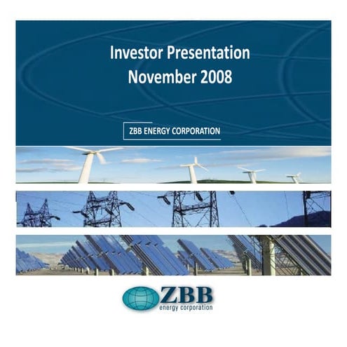 ZBB Energy Corporation Presentation November 2008 Compressed