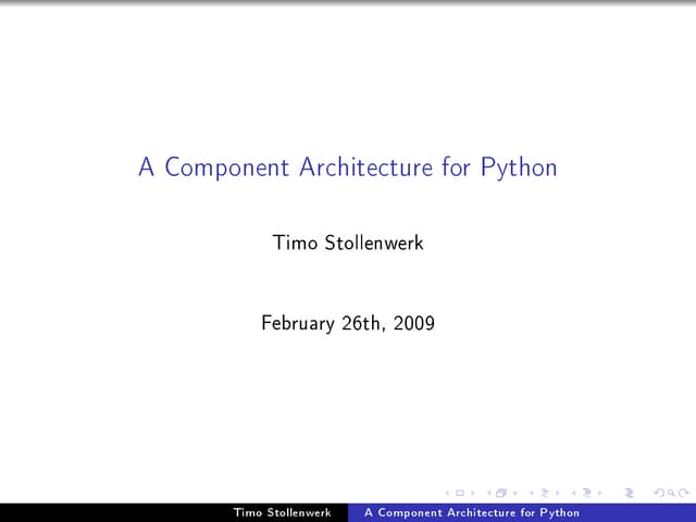 ZCA: A component architecture for Python