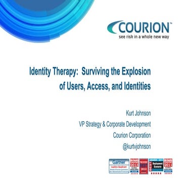 CIS14: Identity Therapy: Surviving the Explosion of Users, Access and Identities