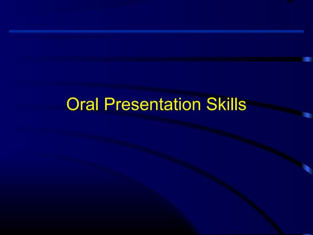 Oral presentation skills