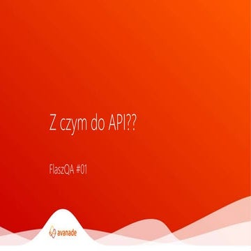 Z czym do api