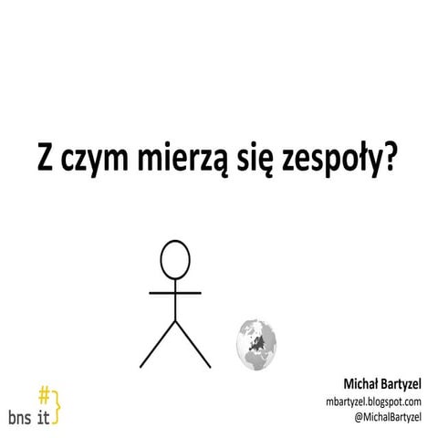 JDD2015: Z czym mierzą się zespoły? - Michał Bartyzel 
