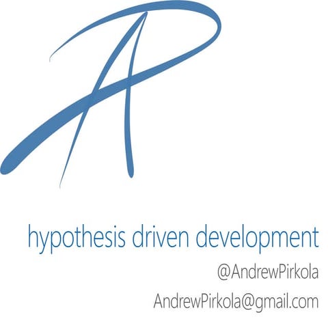 hypothesis driven development