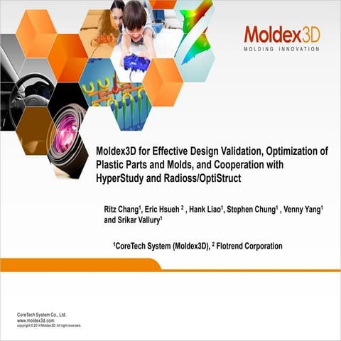 Moldex3D for Effective Design Validation, Optimization of Plastic Parts ...