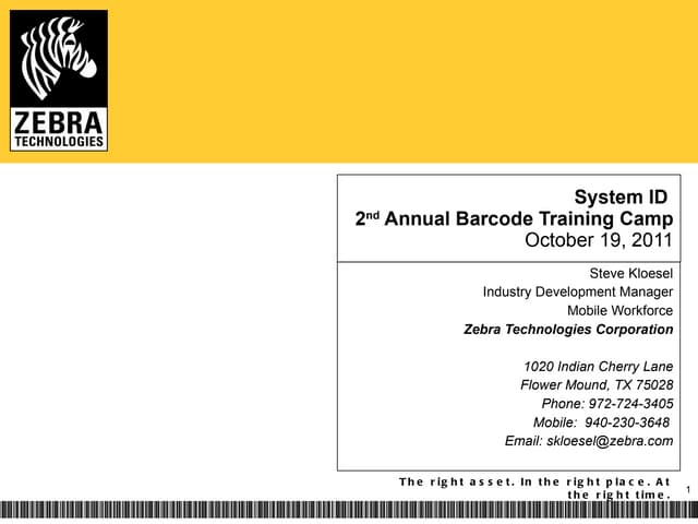Super Barcode Training Camp - Zebra Barcode Printer Presentation