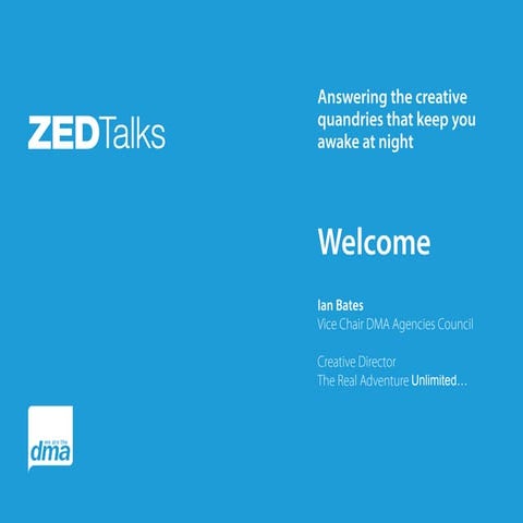 ZEDTalk 3: Creativity & ROI