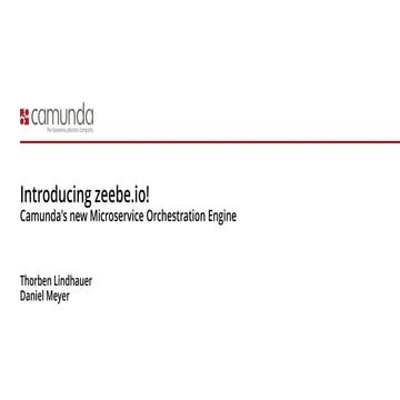 Introducing Zeebe.io at Camunda Meetup Vienna 10/2017