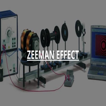 Zeeman effect | PPTX