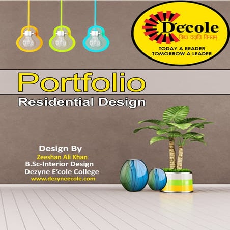 Zeeshan Ali Khan B.Sc-Interior Design(Residential Design Project)