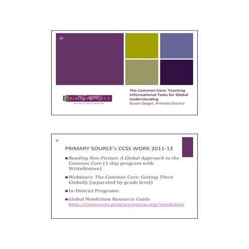 Susan Zeiger, Primary Source, Teaching Informational Texts  June 6, 2012