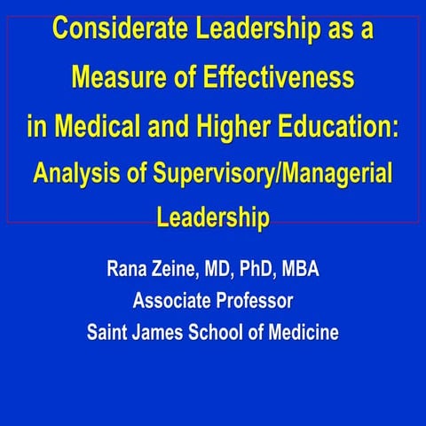 Zeine et al. Considerate Leadership in HEd., Oxford 2014