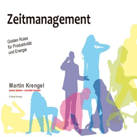 Zeitmanagement Vortrag von Martin Krengel 