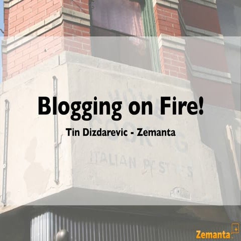 Business Blogging on Fire! - Effective Strategies for Corporate Blogging