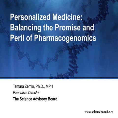 Personalized Medicine: Balancing the Promise and Peril of ... 	 Personalized ...