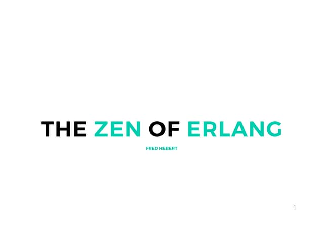 The Zen Of Erlang