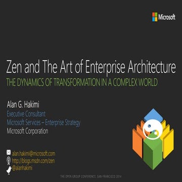 Zen and The Art of Enterprise Architecture - The Dynamics of Transformation i...