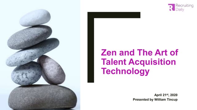 Zen and the art of talent acquisition technology