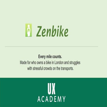 ux academy - Beginner UX Design Course Portfolio - Zenbike Presentation