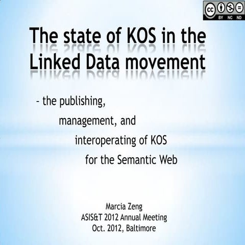 The state of KOS in the Linked Data movement