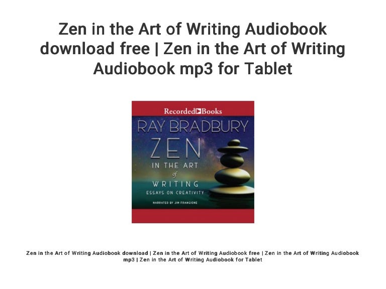 Zen in the Art of Writing Audiobook download free Zen in the Art of…