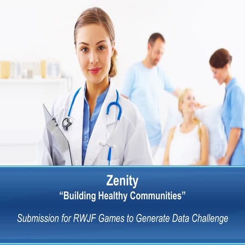 Zenity   rwjf health data challenge