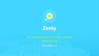 Zenly - Reverse geocoding