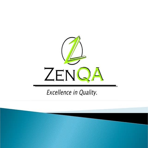 Zen QA Presentation