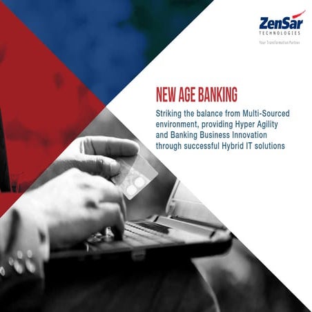 New Age Banking with Hybrid IT