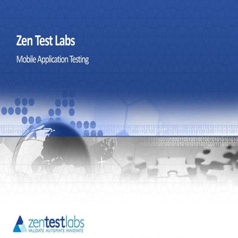Zen Test Labs Mobile Application Testing